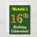 [ Thumbnail: Green, Faux Gold 16th Birthday Celebration + Name Invitation ]