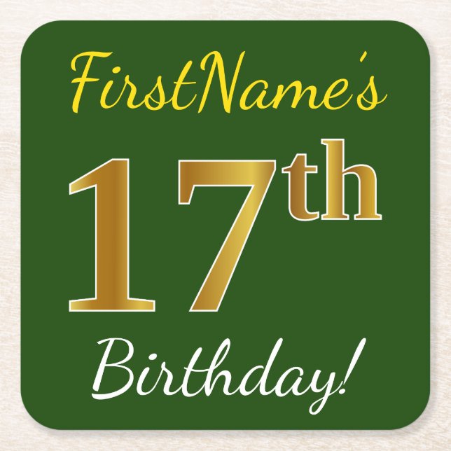 Green, Faux Gold 17th Birthday + Custom Name Square Paper Coaster (Front)