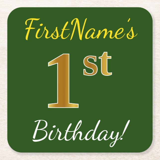 Green, Faux Gold 1st Birthday + Custom Name Square Paper Coaster (Front)