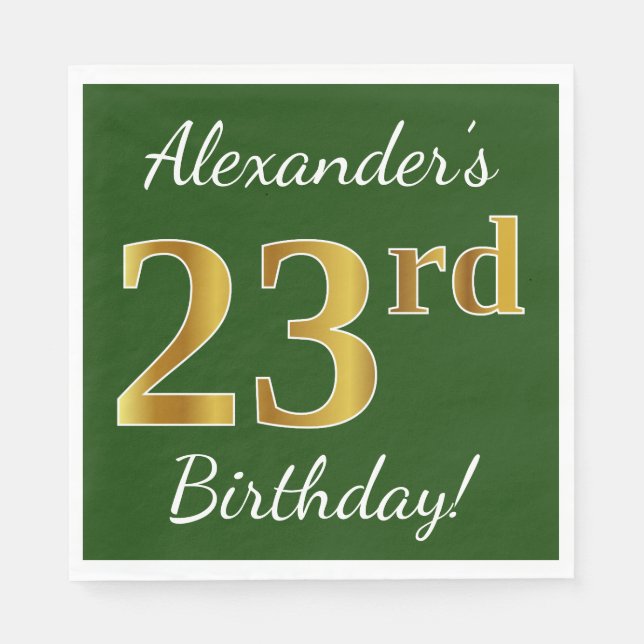 Green, Faux Gold 23rd Birthday + Custom Name Napkins (Front)