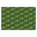 [ Thumbnail: Green, Faux Gold 24th (Twenty-Fourth) Event Tissue Paper ]