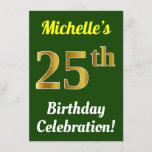 [ Thumbnail: Green, Faux Gold 25th Birthday Celebration + Name Invitation ]