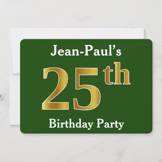 Green, Faux Gold 25th Birthday Party + Custom Name Invitation (Front)