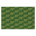 [ Thumbnail: Green, Faux Gold 25th (Twenty-Fifth) Event Tissue Paper ]