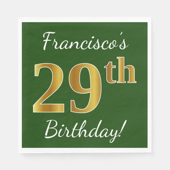 Green, Faux Gold 29th Birthday + Custom Name Napkins (Front)
