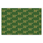 [ Thumbnail: Green, Faux Gold 31st (Thirty-First) Event Tissue Paper ]