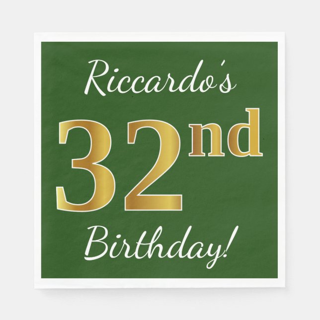 Green, Faux Gold 32nd Birthday + Custom Name Napkins (Front)