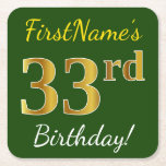 [ Thumbnail: Green, Faux Gold 33rd Birthday + Custom Name Paper Coaster ]