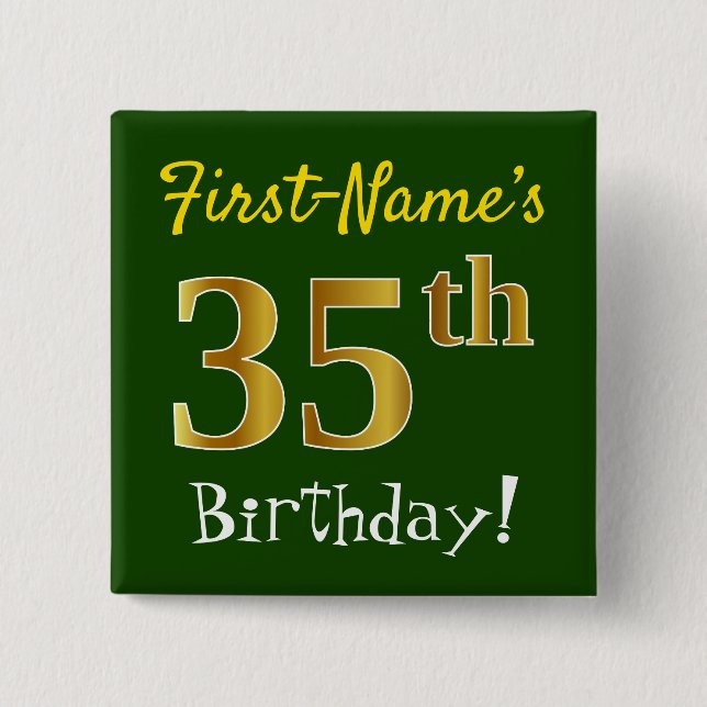 Green, Faux Gold 35th Birthday, With Custom Name Button (Front)