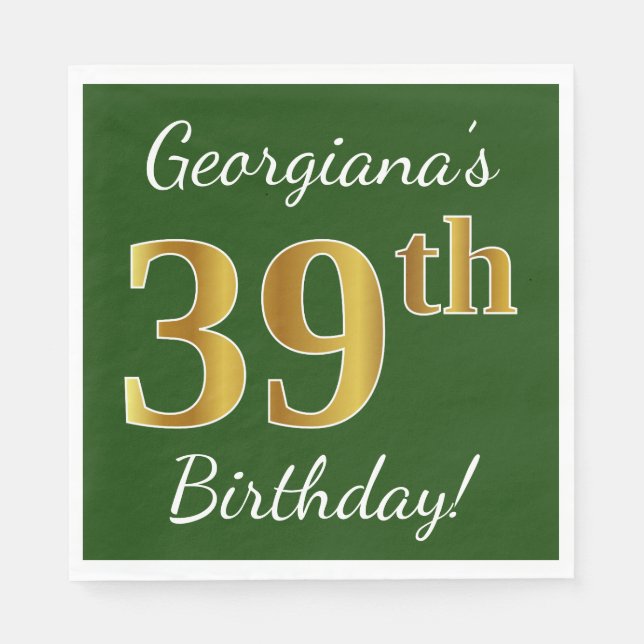 Green, Faux Gold 39th Birthday + Custom Name Napkins (Front)