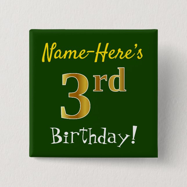 Green, Faux Gold 3rd Birthday, With Custom Name Pinback Button (Front)