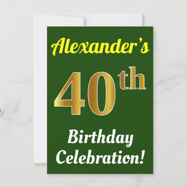 Green, Faux Gold 40th Birthday Celebration + Name Invitation (Front)
