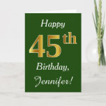 [ Thumbnail: Green, Faux Gold 45th Birthday + Custom Name Card ]