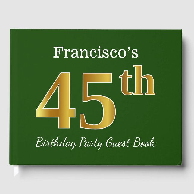 Green, Faux Gold 45th Birthday Party + Custom Name Guest Book (Front)