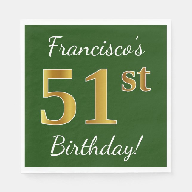 Green, Faux Gold 51st Birthday + Custom Name Napkins (Front)