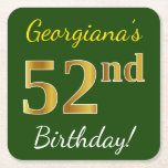 [ Thumbnail: Green, Faux Gold 52nd Birthday + Custom Name Paper Coaster ]