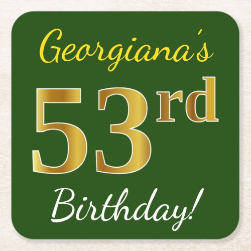 Green Faux Gold 53rd Birthday  Custom Name Square Paper Coaster