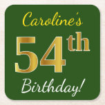 [ Thumbnail: Green, Faux Gold 54th Birthday + Custom Name Paper Coaster ]