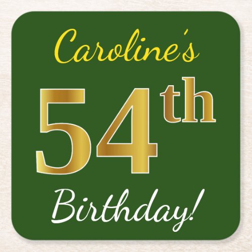 Green Faux Gold 54th Birthday  Custom Name Square Paper Coaster