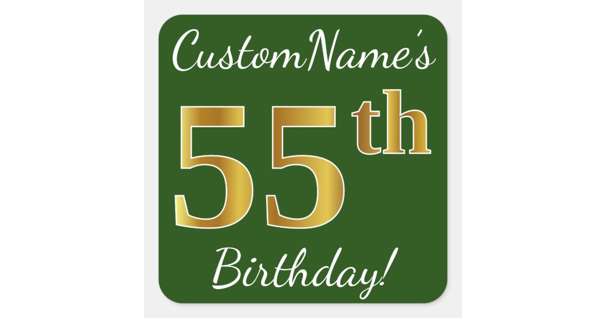 Green, Faux Gold 55th Birthday + Custom Name Square Sticker | Zazzle