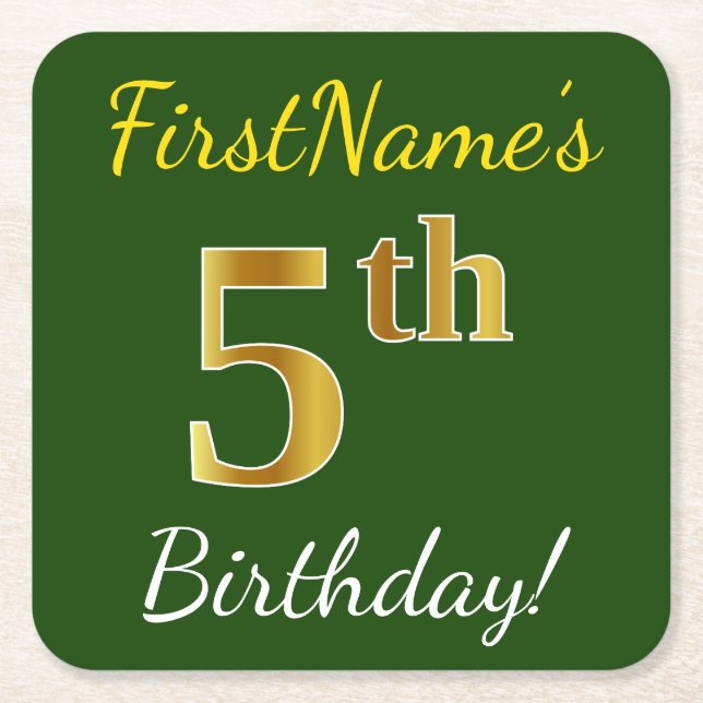 Green, Faux Gold 5th Birthday + Custom Name Square Paper Coaster (Front)