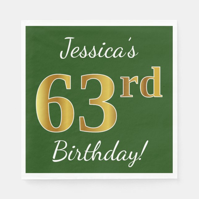 Green, Faux Gold 63rd Birthday + Custom Name Napkins (Front)