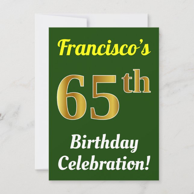 Green, Faux Gold 65th Birthday Celebration + Name Invitation (Front)