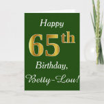 [ Thumbnail: Green, Faux Gold 65th Birthday + Custom Name Card ]