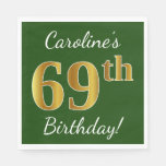 [ Thumbnail: Green, Faux Gold 69th Birthday + Custom Name Napkins ]