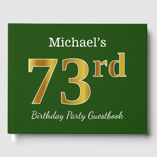 Green, Faux Gold 73rd Birthday Party + Custom Name Guest Book (Front)