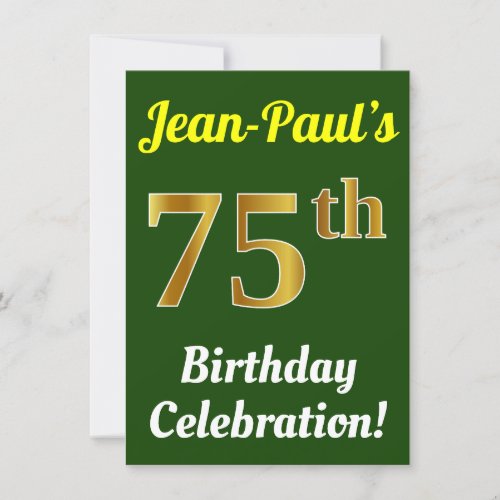 Green Faux Gold 75th Birthday Celebration  Name Invitation