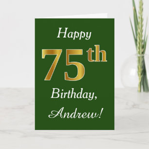 Green, Faux Gold 75th Birthday + Custom Name Card