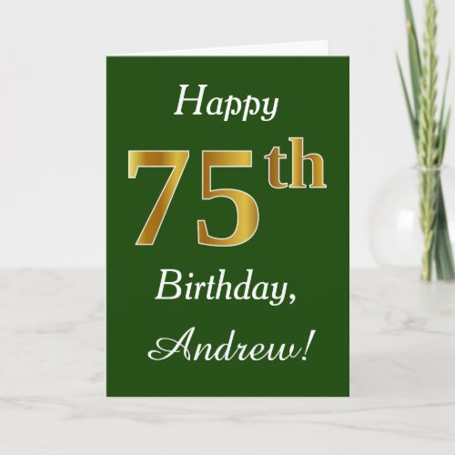 Green Faux Gold 75th Birthday  Custom Name Card