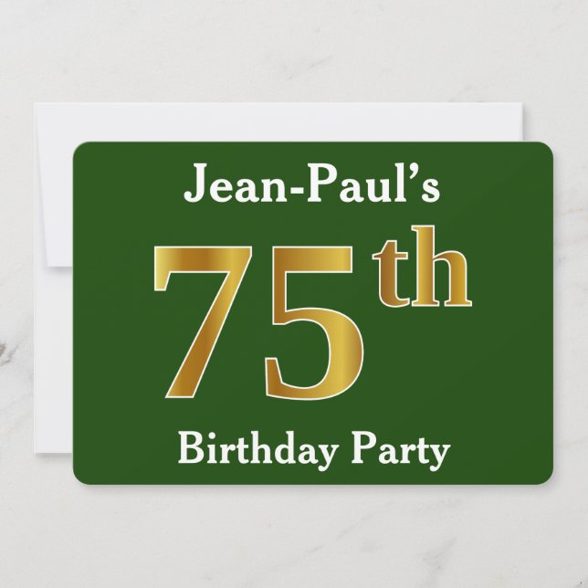 Green, Faux Gold 75th Birthday Party + Custom Name Invitation (Front)