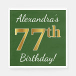 [ Thumbnail: Green, Faux Gold 77th Birthday + Custom Name Napkins ]