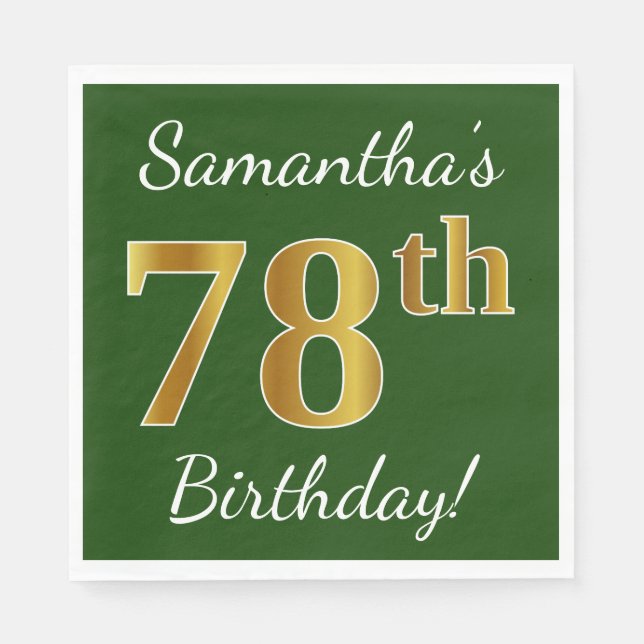 Green, Faux Gold 78th Birthday + Custom Name Napkins (Front)