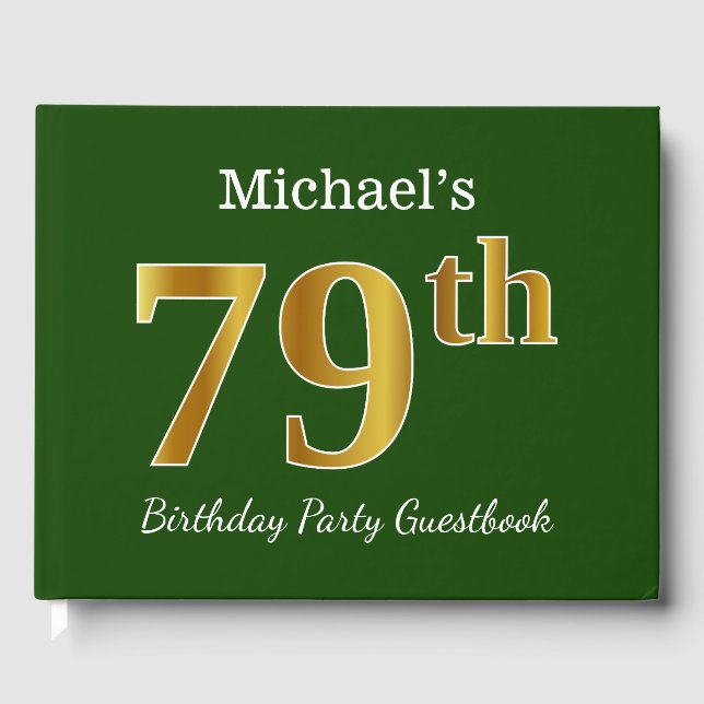 Green, Faux Gold 79th Birthday Party + Custom Name Guest Book (Front)