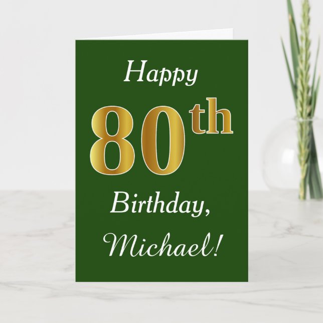 Green, Faux Gold 80th Birthday + Custom Name Card (Front)