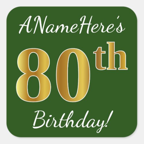 Green Faux Gold 80th Birthday  Custom Name Square Sticker