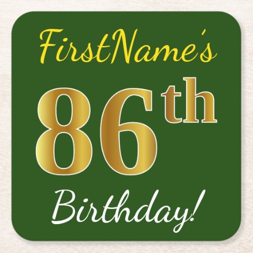 Green Faux Gold 86th Birthday  Custom Name Square Paper Coaster
