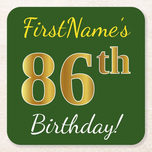 Green, Faux Gold 86th Birthday + Custom Name Square Paper Coaster (Front)