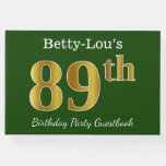 [ Thumbnail: Green, Faux Gold 89th Birthday Party + Custom Name Guest Book ]