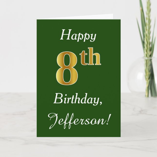 Green, Faux Gold 8th Birthday + Custom Name Card (Front)