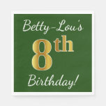 [ Thumbnail: Green, Faux Gold 8th Birthday + Custom Name Paper Napkin ]