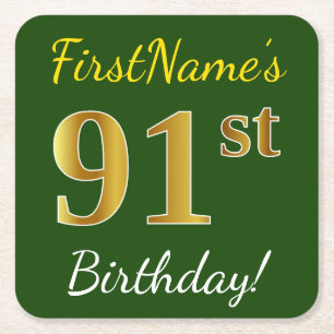 Green, Faux Gold 91st Birthday + Custom Name Square Paper Coaster