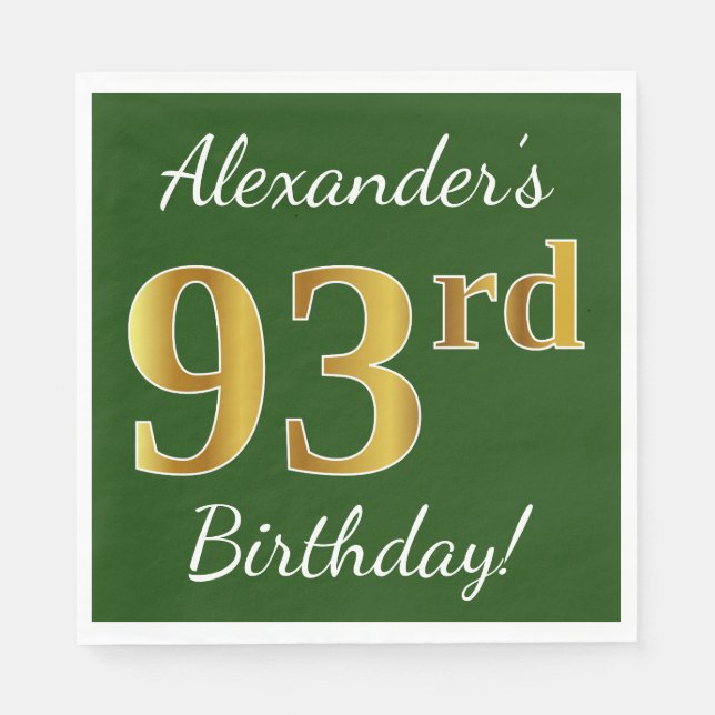 Green, Faux Gold 93rd Birthday + Custom Name Paper Napkins (Front)