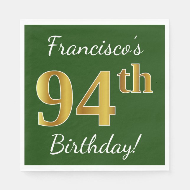 Green, Faux Gold 94th Birthday + Custom Name Paper Napkins (Front)