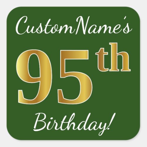 Green Faux Gold 95th Birthday  Custom Name Square Sticker