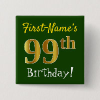 Green, Faux Gold 99th Birthday, With Custom Name