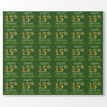 [ Thumbnail: Green, Faux Gold "Happy 15th Birthday" Wrapping Paper ]